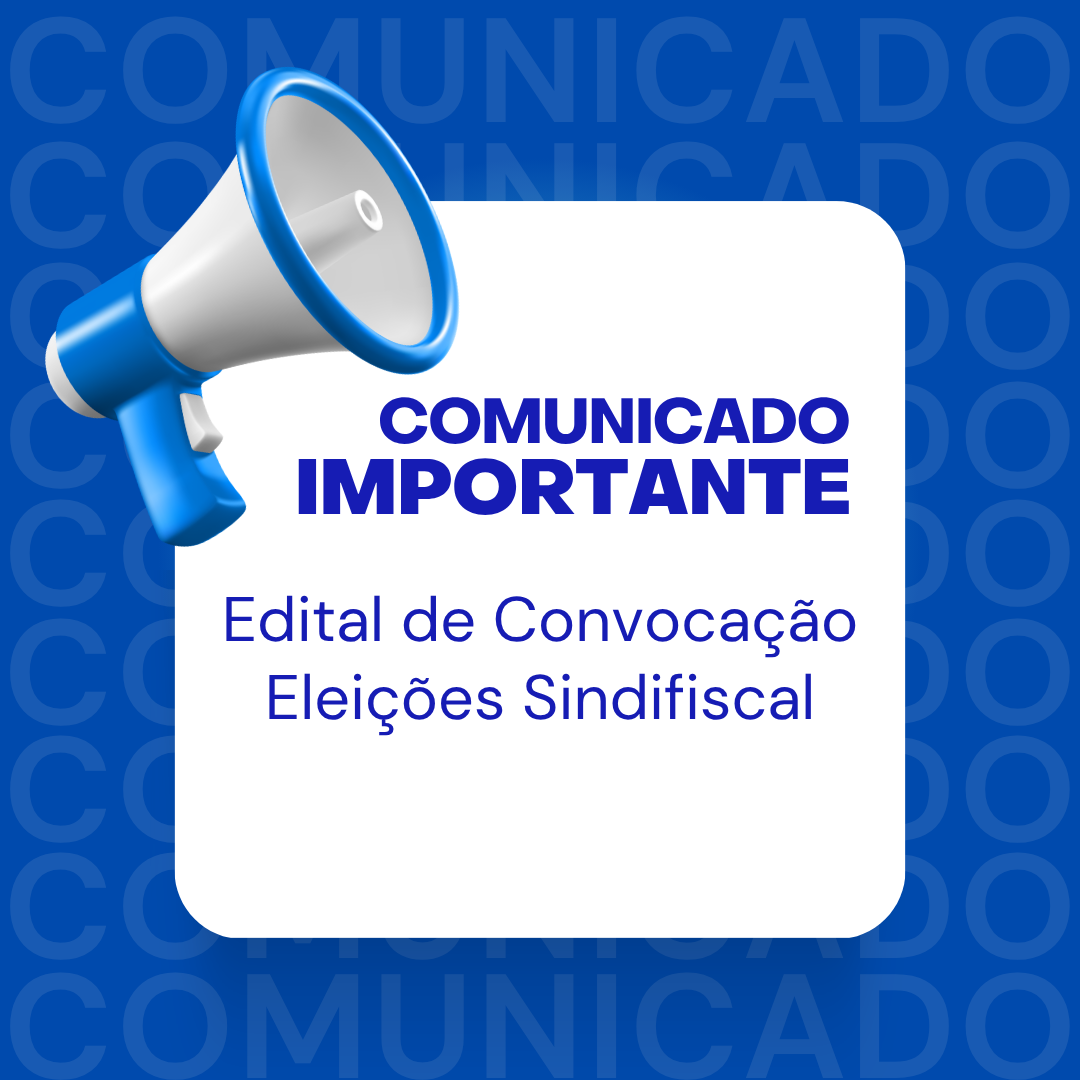 Publicação do Edital de Convocação das Eleições 2027/2029