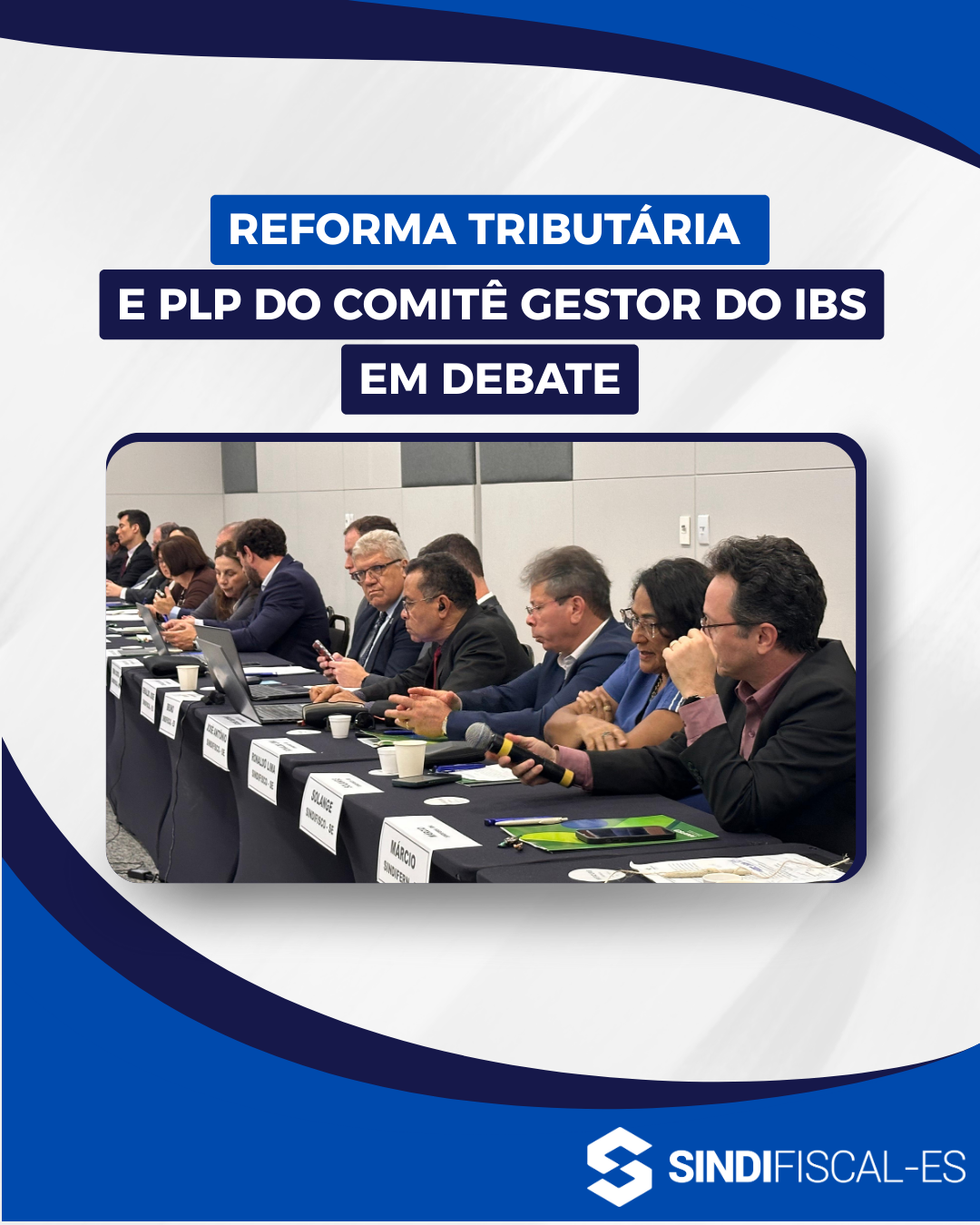 Reforma Tributária e PLP do Comitê Gestor do IBS em debate