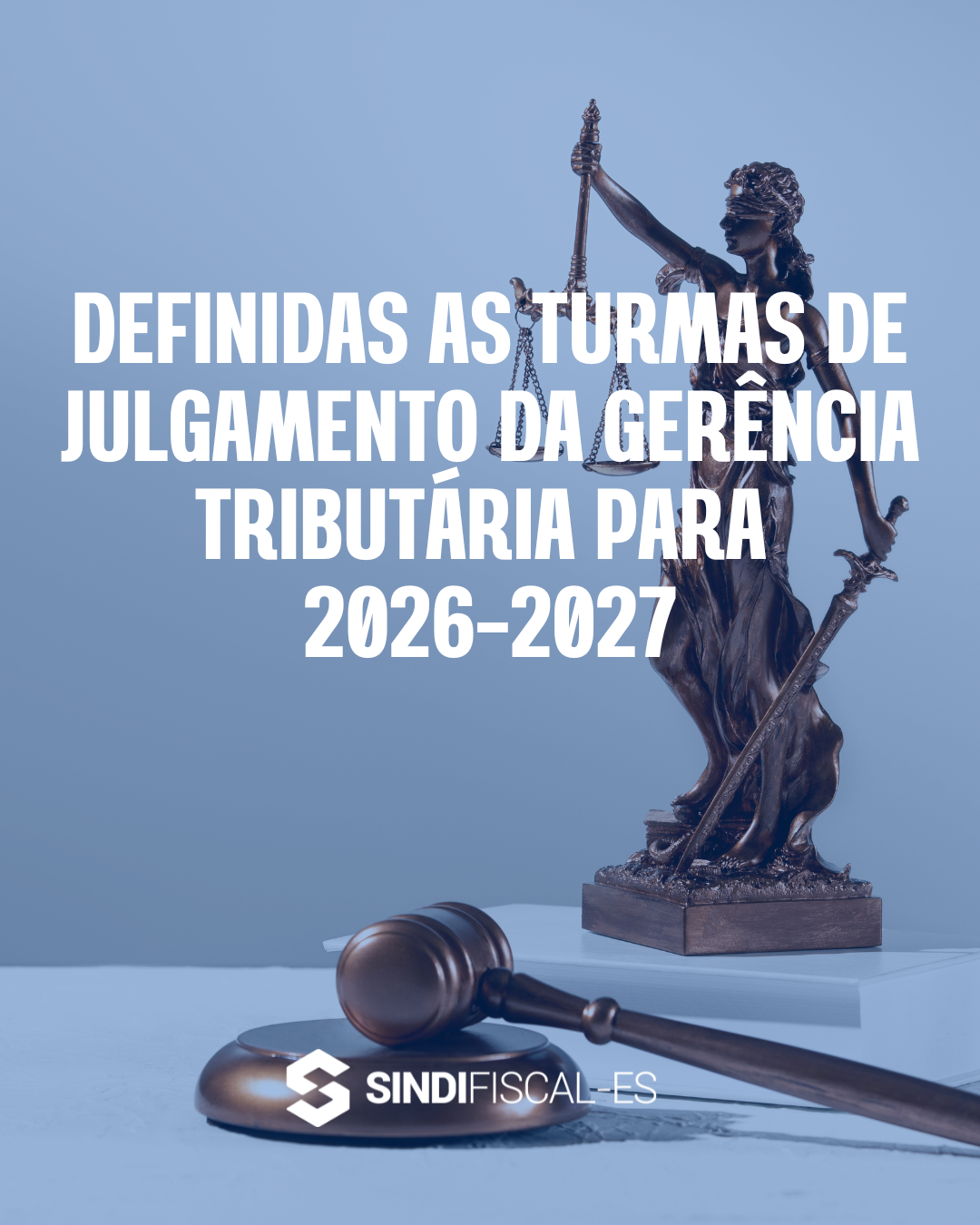 Estado define composição das Turmas de Julgamento da Gerência Tributária para o biênio 2026–2027